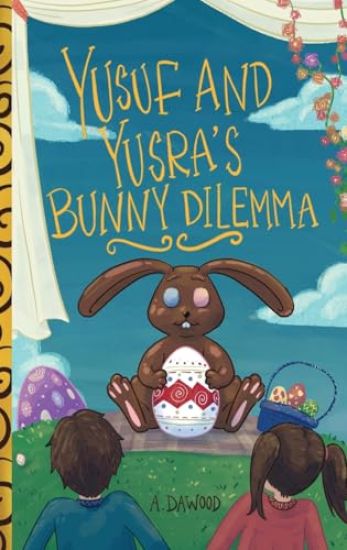 Yusuf and Yusra's Bunny Dilemma