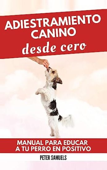 Adiestramiento Canino desde Cero