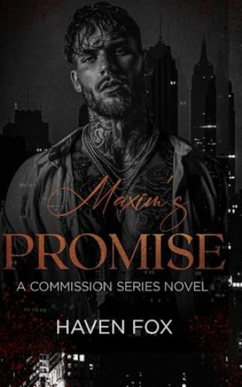 Maxim's Promise