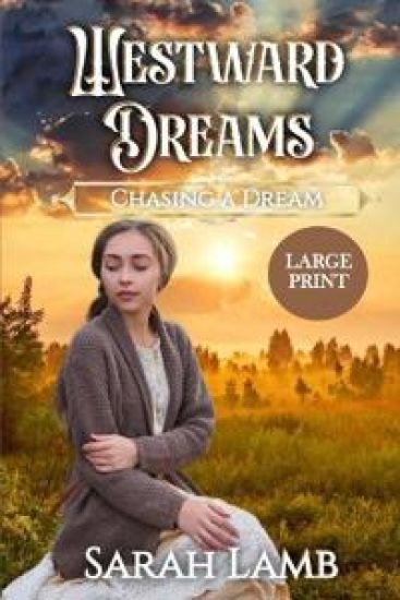 Westward Dreams (Large Print)