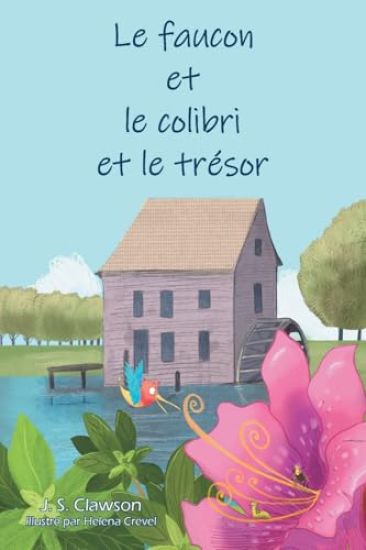 Le faucon et le colibri et le trésor