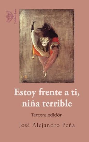 Estoy frente a ti, niña terrible