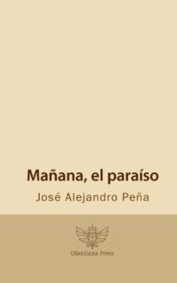Mañana, el paraíso