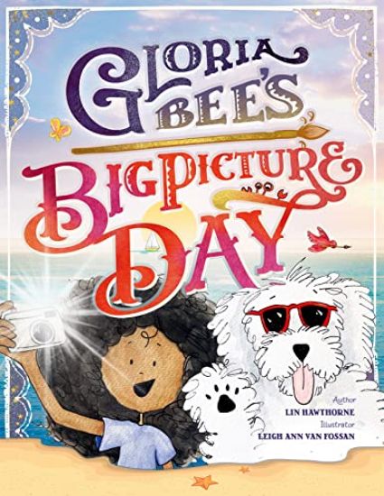 Gloria Bee's Big Picture Day