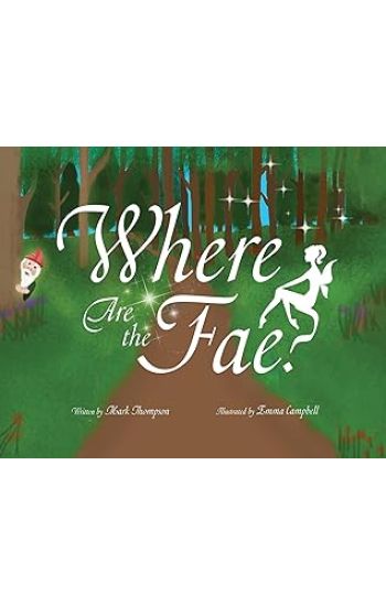 Where Are the Fae?