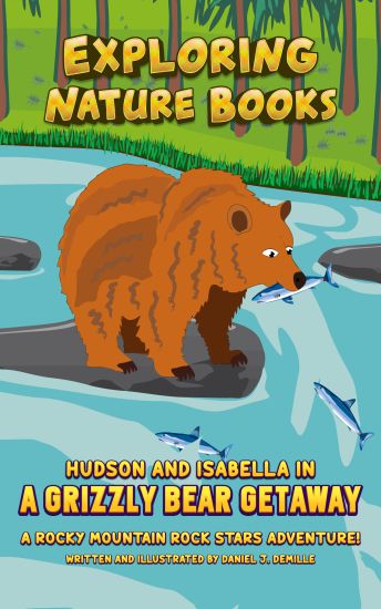 Hudson and Isabella in a Grizzly Bear Getaway