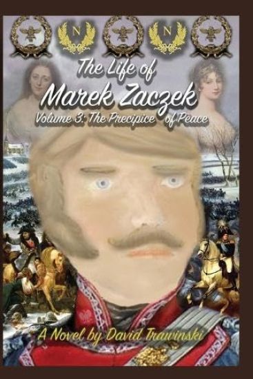 The Life of Marek Zaczek Volume 3