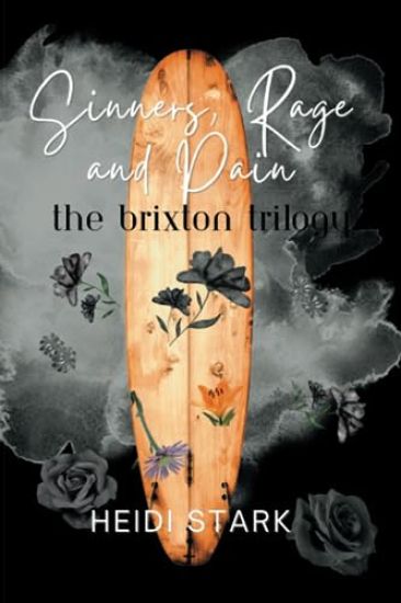 Sinners, Rage and Pain