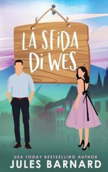 La Sfida Di Wes