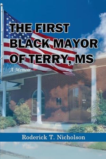 The First Black Mayor of Terry, MS