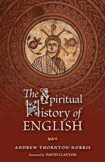 The Spiritual History of English