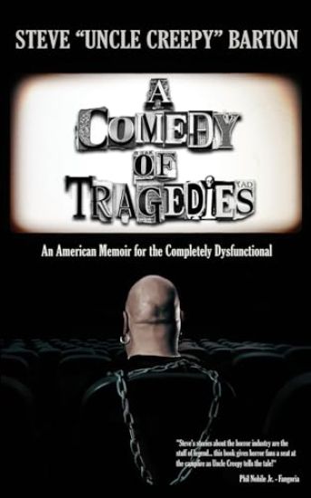 A Comedy of Tragedies