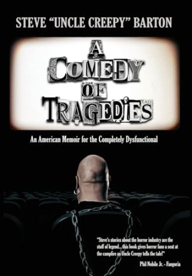 A Comedy of Tragedies