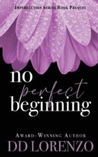 No Perfect Beginning