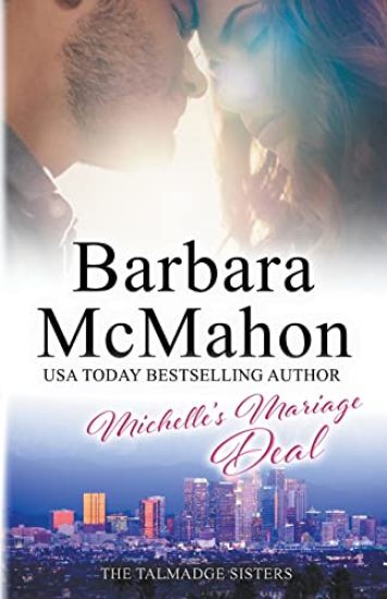 Michelle's Marriage Deal