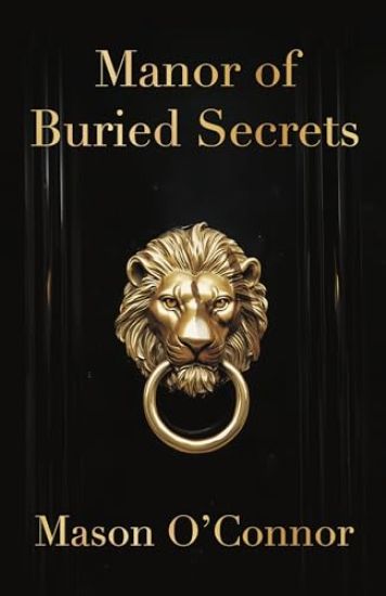 Manor of Buried Secrets
