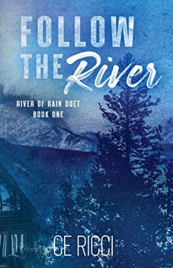Follow the River