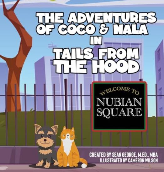 The Adventures Of Coco & Nala In Tails From The Hood