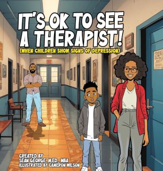 It's Ok To See A Therapist! (When Children Show Signs Of Depression)