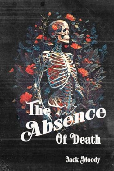 The Absence of Death