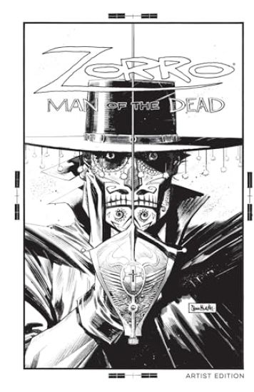 Zorro: Man of the Dead Artist Edition