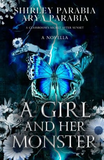 A Girl and her Monster (The Shadow Blue Edition)