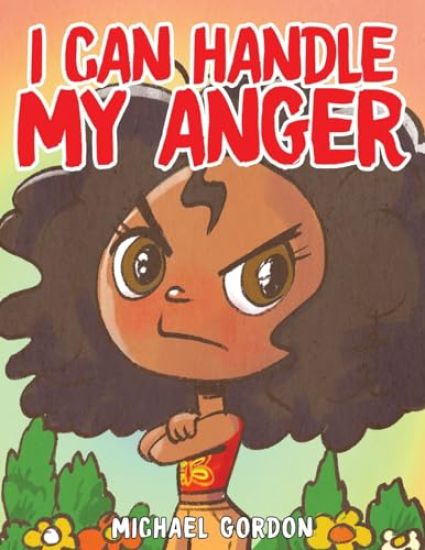 I Can Handle My Anger