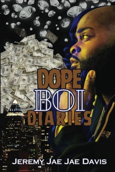 Dope Boi Diaries