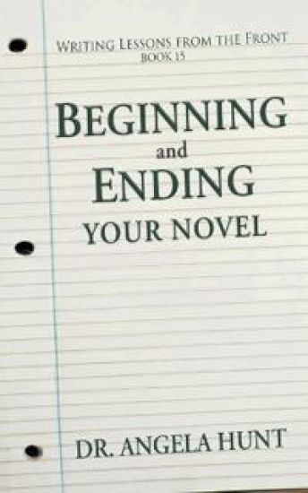 Beginning and Ending Your Novel