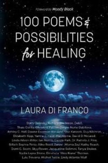 100 Poems and Possibilities for Healing