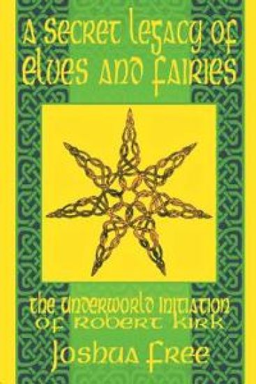 A Secret Legacy of Elves and Faeries