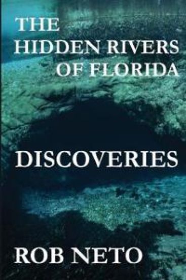 The Hidden Rivers of Florida
