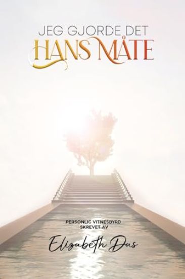 Jeg gjorde det "Hans måte" Norwegian