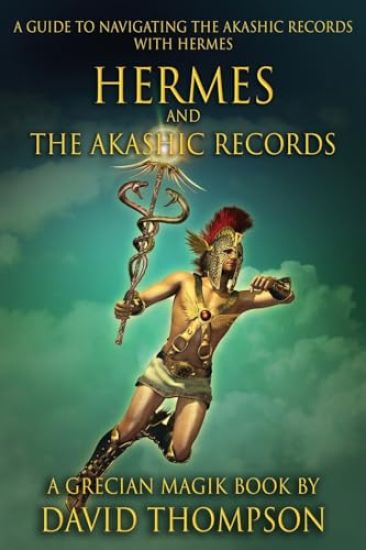 Hermes and The Akashic Records