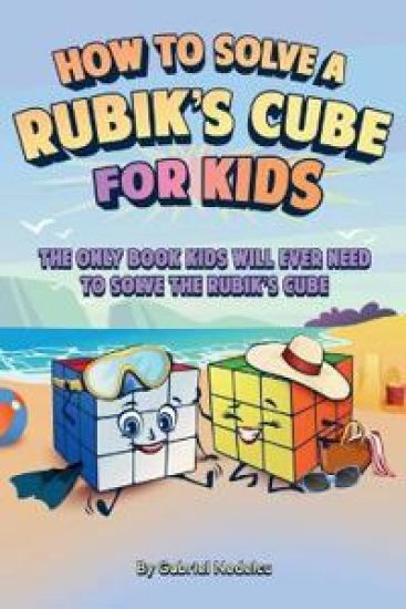 How to Solve a Rubik's Cube for Kids