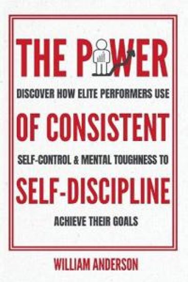The Power of Consistent Self-Discipline