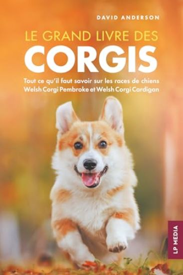 Le grand livre des Corgis