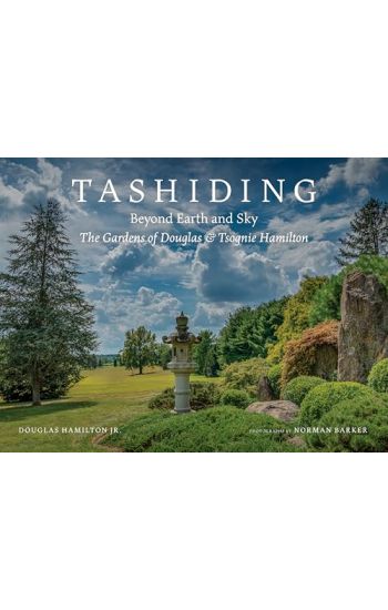 Tashiding: Beyond Earth and Sky the Gardens of Douglas & Tsognie Hamilton