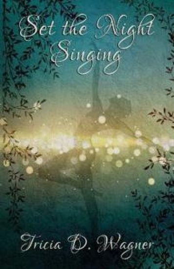 Set the Night Singing