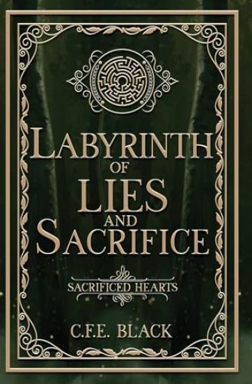 Labyrinth of Lies and Sacrifice