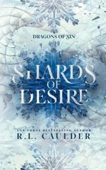 Shards of Desire