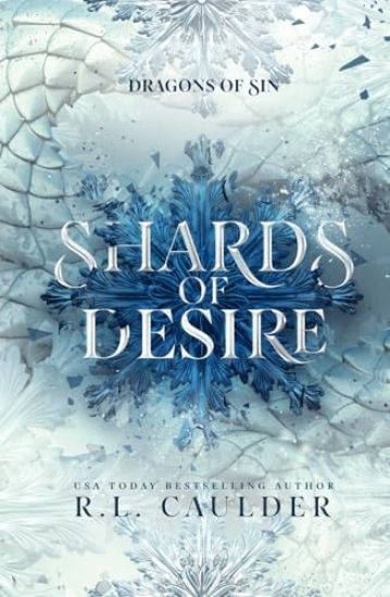 Shards of Desire