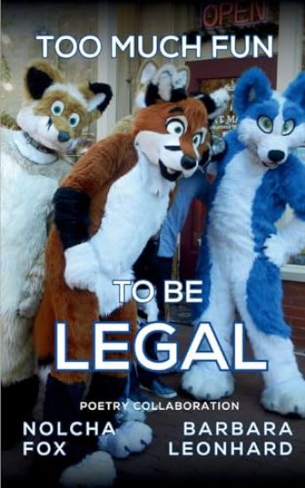 Too Much Fun to Be Legal