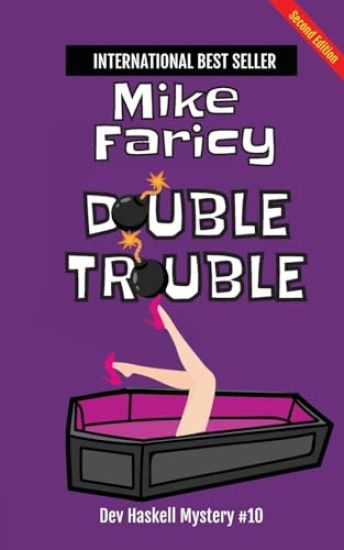 Double Trouble (Dev Haskell Private Investigator Book 10) second edition