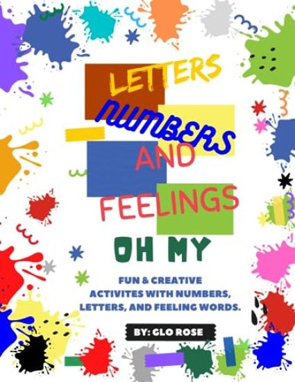Letter, Numbers, & Feelings - Oh My