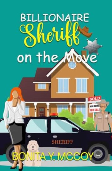 Billionaire Sheriff on the Move