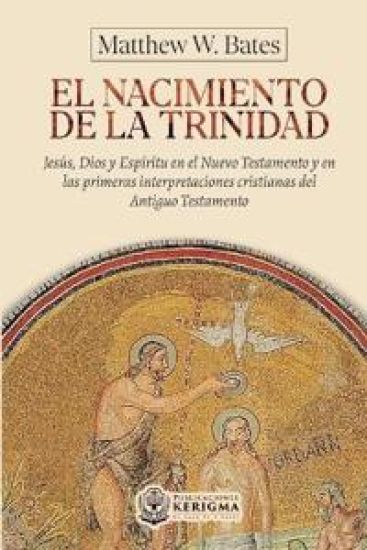 El nacimiento de la Trinidad