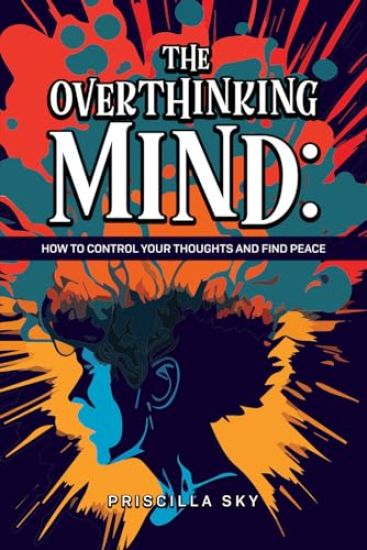The Overthinking Mind
