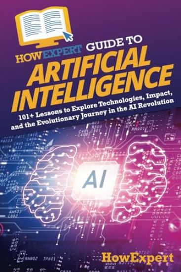 HowExpert Guide to Artificial Intelligence