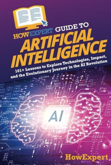 HowExpert Guide to Artificial Intelligence